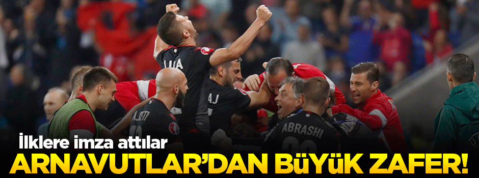 Arnavutluk'tan tarihi başarı!