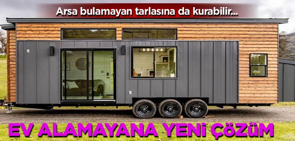 Arsa bulamayan tarlasına da kurabilir! Ev alamayana yeni çözüm