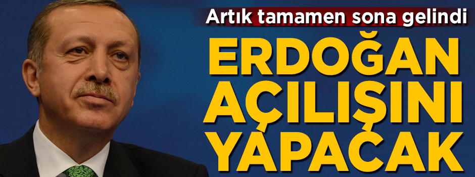Artık tamamen sona gelindi! Başkan Erdoğan açılışını yapacak