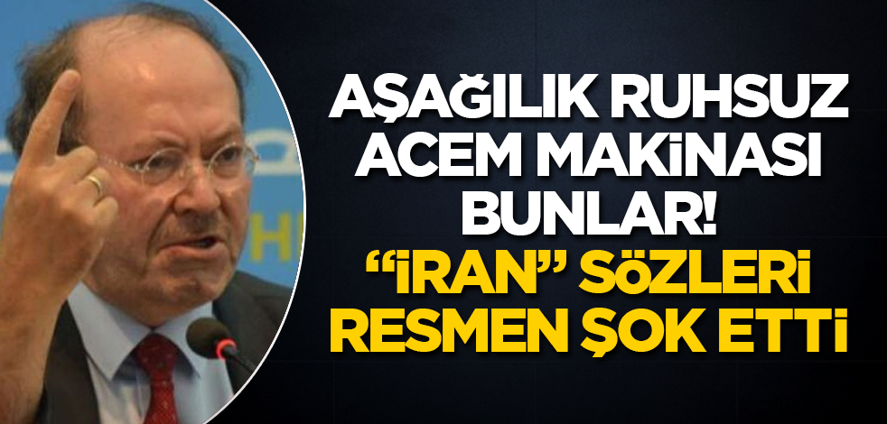 Aşağılık ruhsuz Acem makinası bunlar! "İran" sözleri resmen şok etti