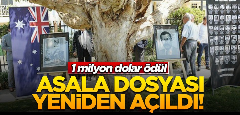 ASALA dosyası yeniden açıldı! 1 milyon dolar ödül