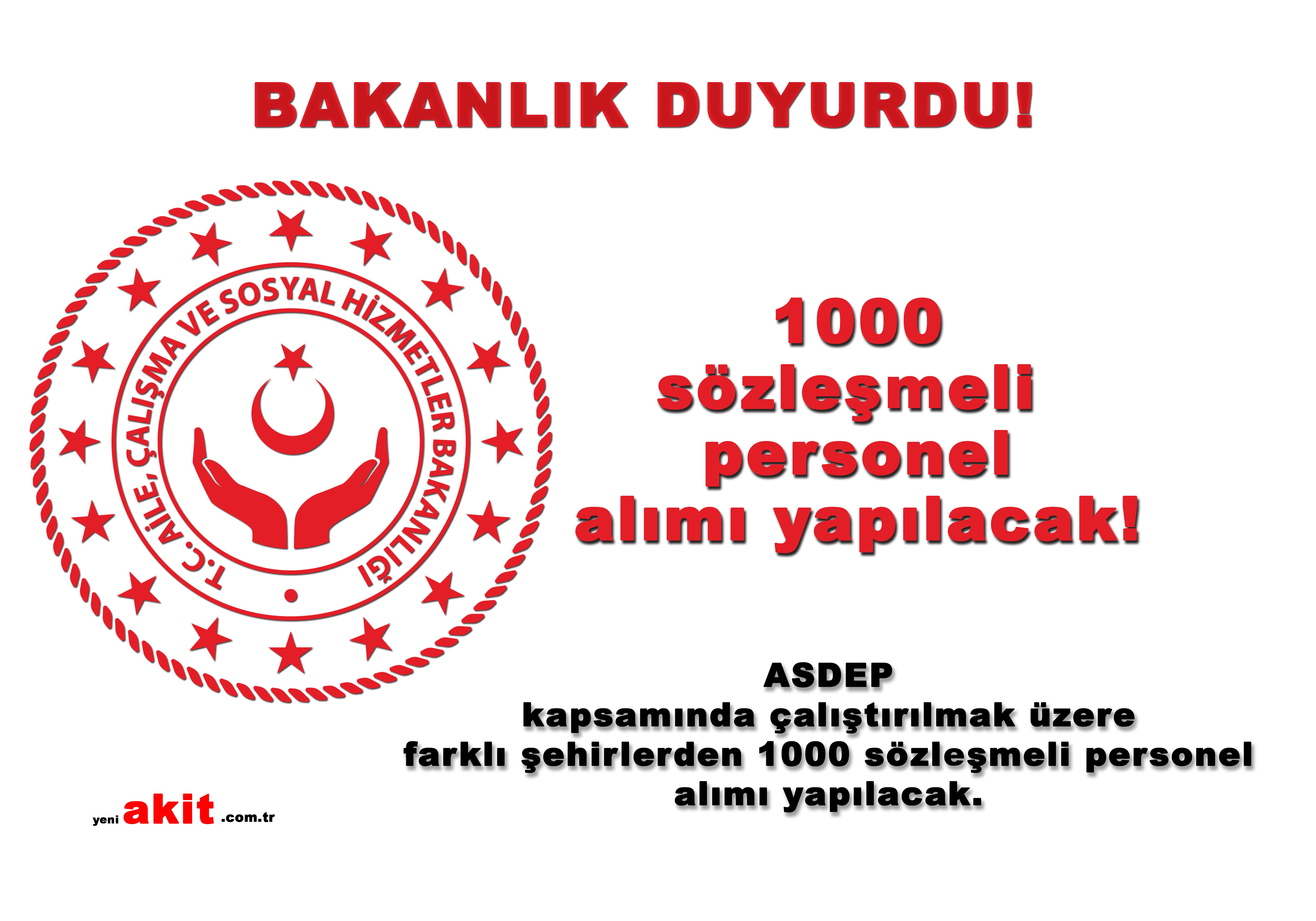 ASDEP kapsamında 1000 personel alınacak!