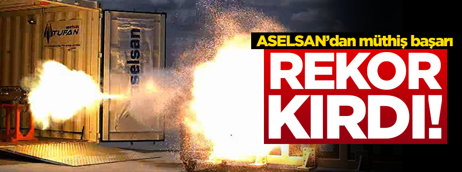 ASELSAN müthiş başarı! Yeni silahıyla hız rekoru kırdı