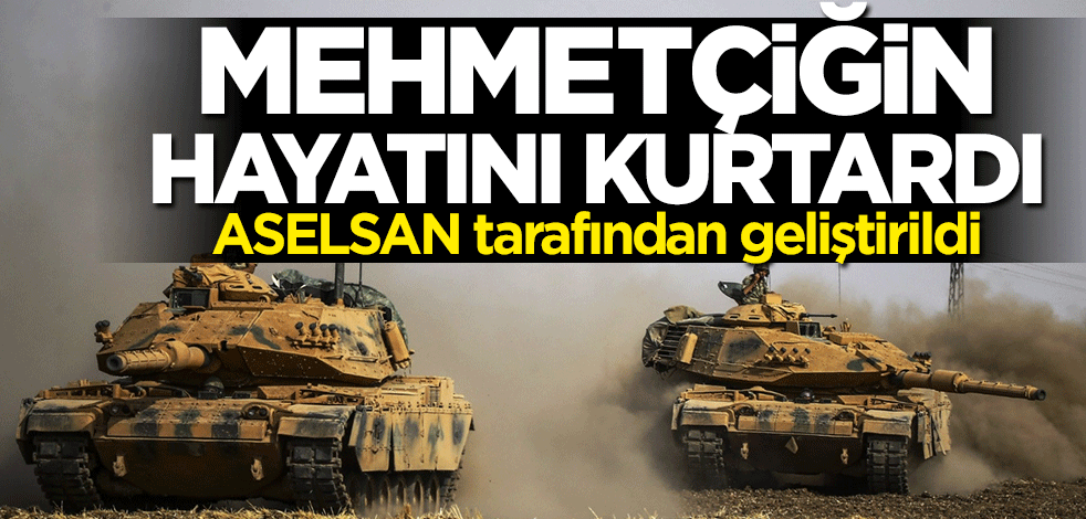 ASELSAN tarafından geliştirildi... Mehmetçiğin hayatını kurtardı
