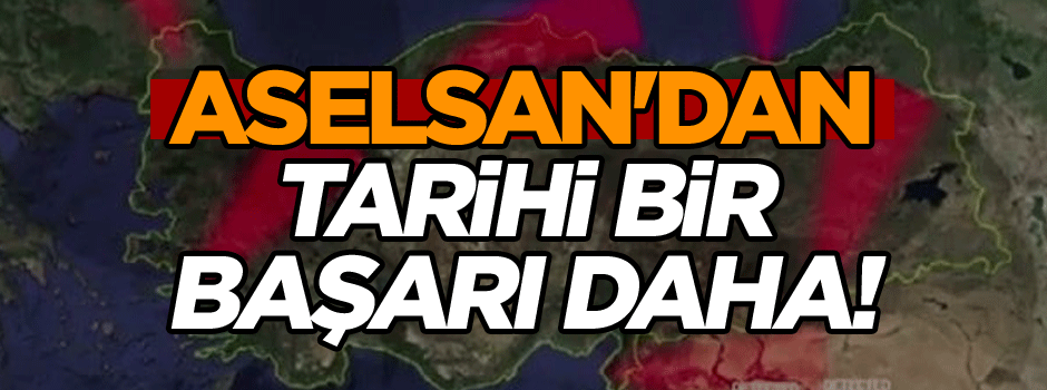 ASELSAN'dan tarihi bir başarı daha! İşte Türkiye'nin müthiş silahı...