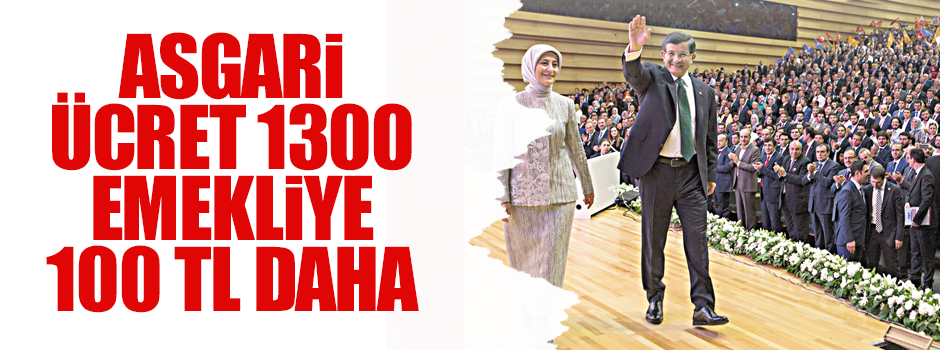 Asgari ücret 1300 emekliye 100 daha