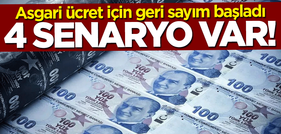 Asgari ücret için geri sayım başladı... 4 senaryo var!