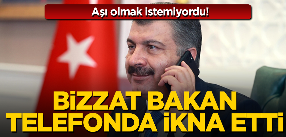 Aşı olmak istemeyen o öğretmeni bizzat bakan ikna etti