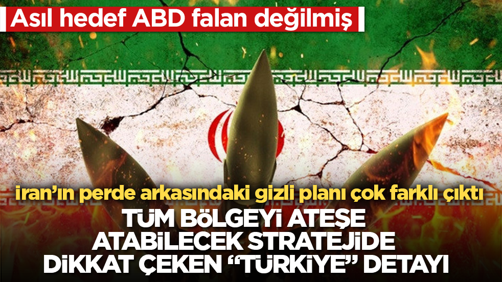 Asıl hedef ABD falan değilmiş: İran’ın perde arkasındaki gizli planı çok farklı çıktı! Tüm bölgeyi ateşe atabilecek stratejide dikkat çeken "Türkiye" detayı