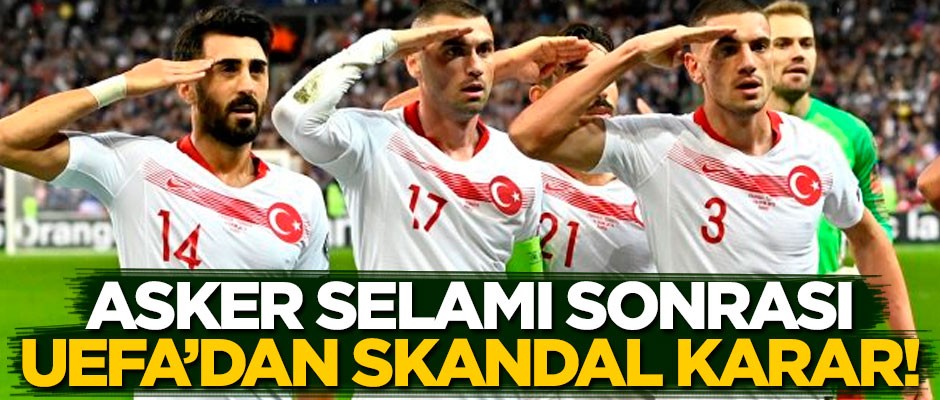 Asker selamı sonrası UEFA'dan skandal karar!