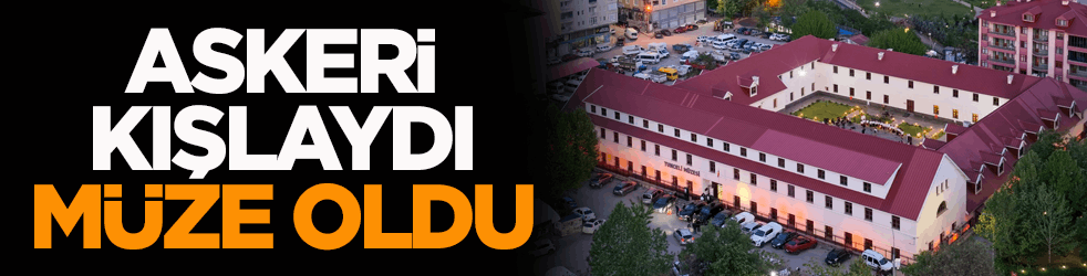 Askeri kışlaydı, müze oldu! Tunceli Müzesi Avrupa’nın en iyisi olma yolunda