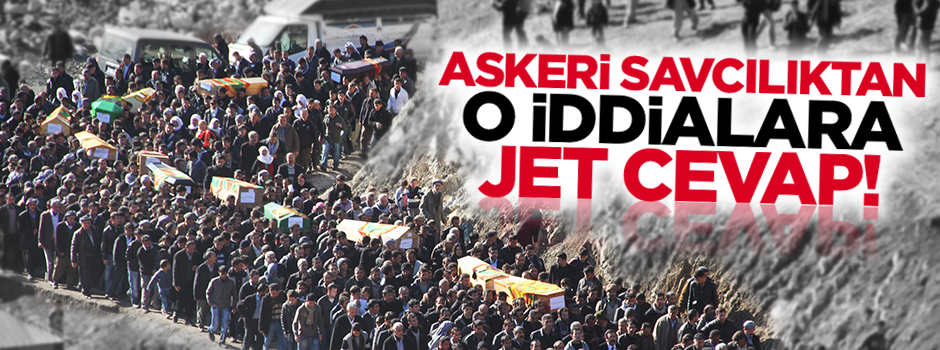 Askeri Savcılık'tan 'Uludere' açıklaması!