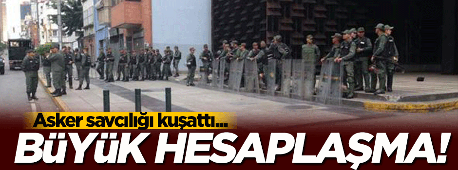 Askerler savcılığı kuşattı! Hesaplaşma...