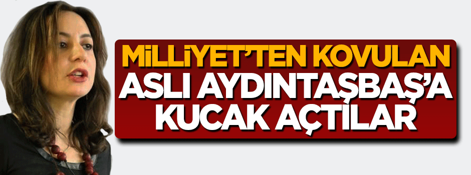 Aslı Aydıntaşbaş Cumhuriyet ile anlaştı
