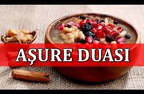 Aşure yapılırken okunacak dua