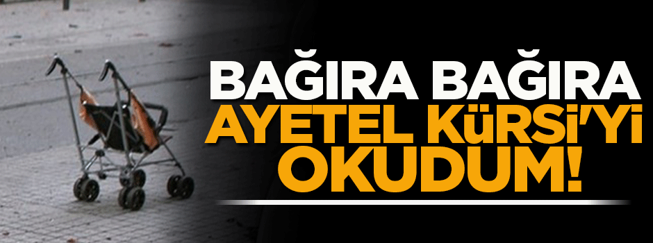 Asya'yı hastaneye yetiştiren polisler konuştu