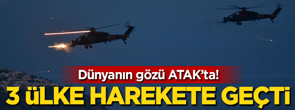 ATAK için 3 ülke harekete geçti