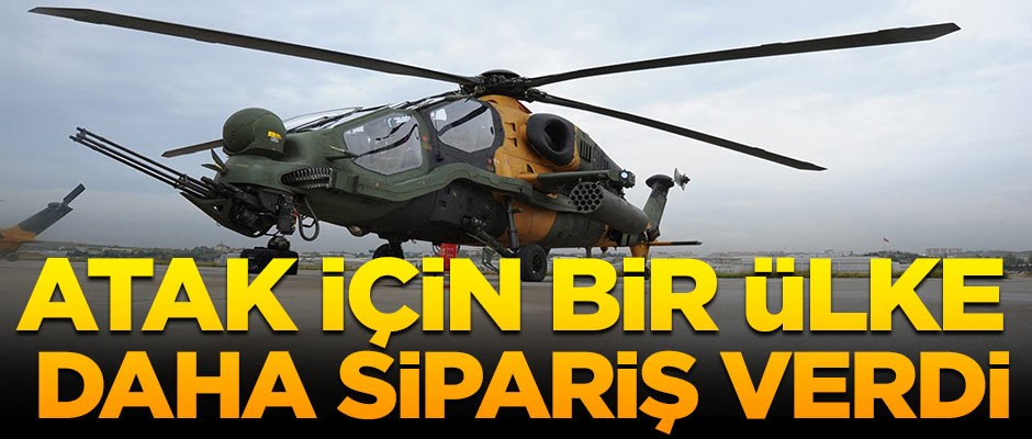 ATAK için bir ülke daha sipariş verdi