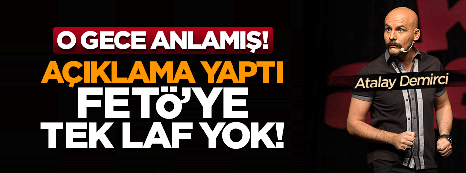 Atalay Demirci FETÖ'cü olduğu kabul etmedi