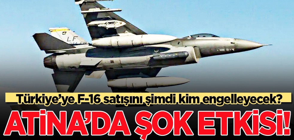 Atina şokta! Türkiye’ye F-16 satışı kim engelleyecek: F-35 Kararı için mimarı sayılıyordu! İşte gerçek sebebi