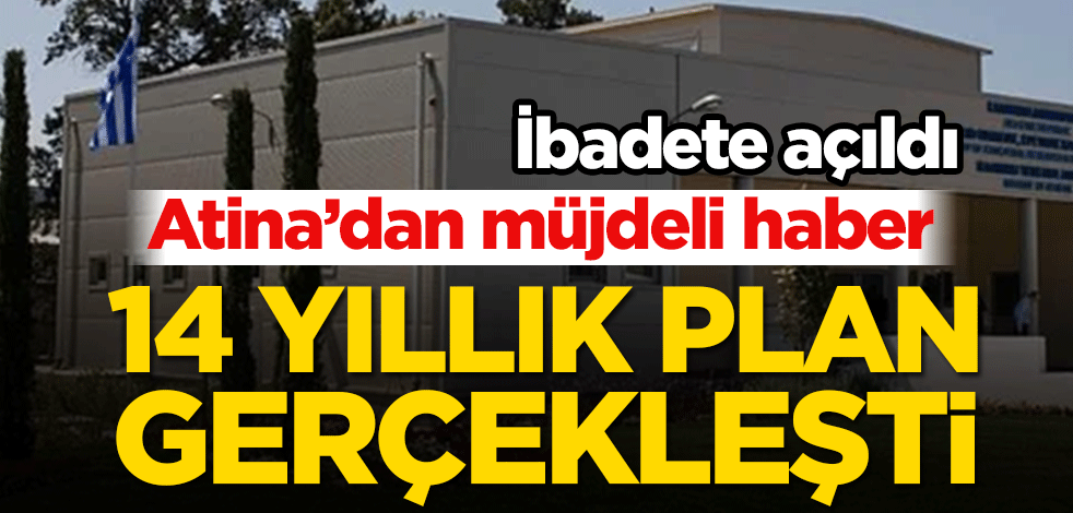 Atina’dan müjdeli haber! İlk cami koronavirüs tedbirleri kapsamında açıldı