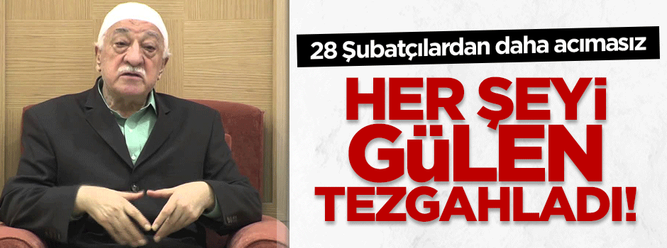 Avcı: Fetullahçılar 28 Şubatçılardan daha acımasızdı