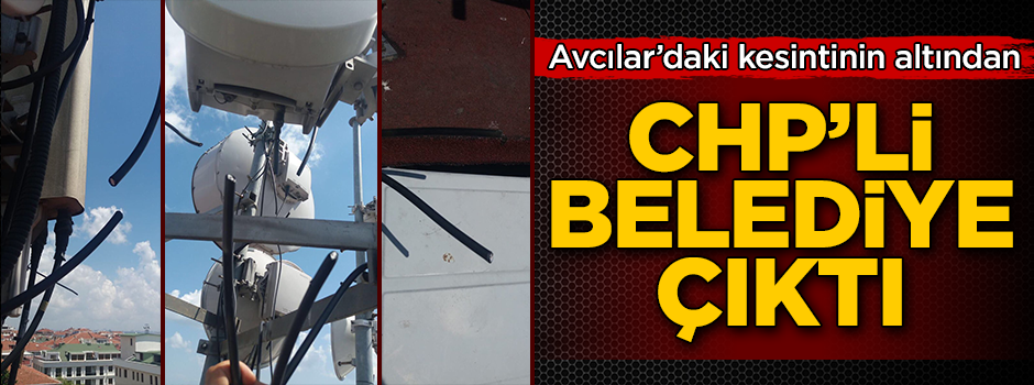 Avcılar'daki şebeke kesintisinin altından CHP'li Belediye çıktı
