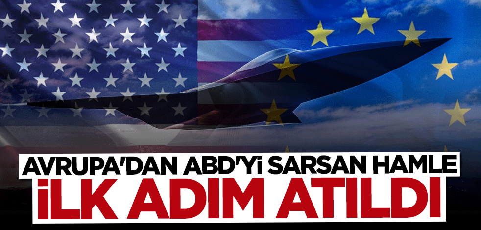 Avrupa ABD'den vazgeçiyor: İnsansız savaş uçağı için ilk adım atıldı