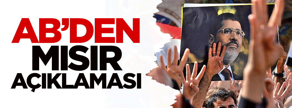 Avrupa Birliği'nden Mısır açıklaması