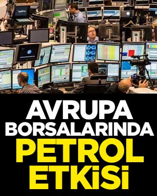 Avrupa borsalarında petrol fiyatları etkisi