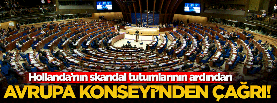 Avrupa Konseyi'nden 'Türkiye' açıklaması!