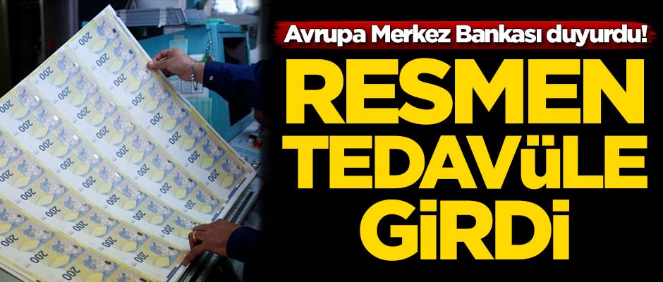 Avrupa Merkez Bankası duyurdu! Resmen tedavüle girdi