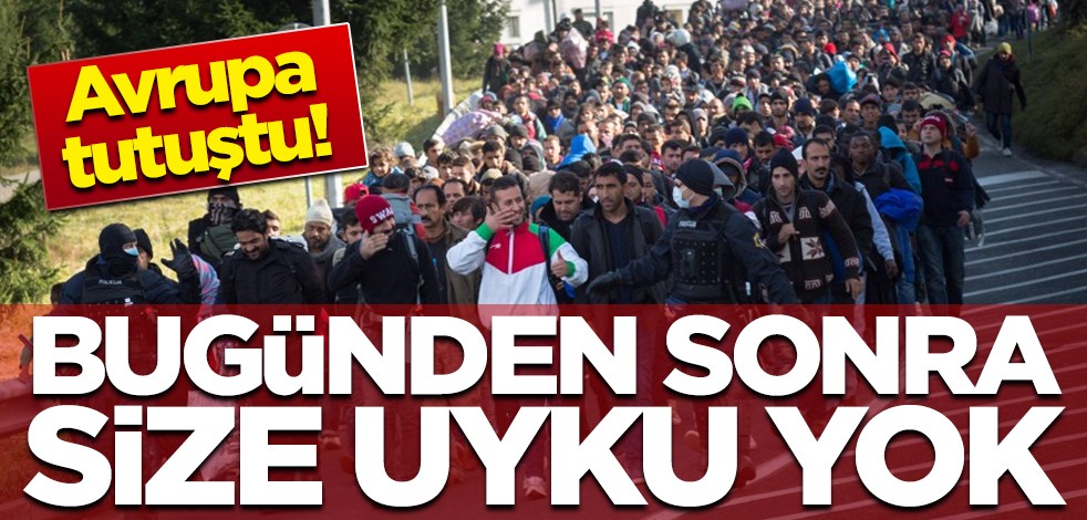 Avrupa tutuştu! Bugünden sonra uyku yok!