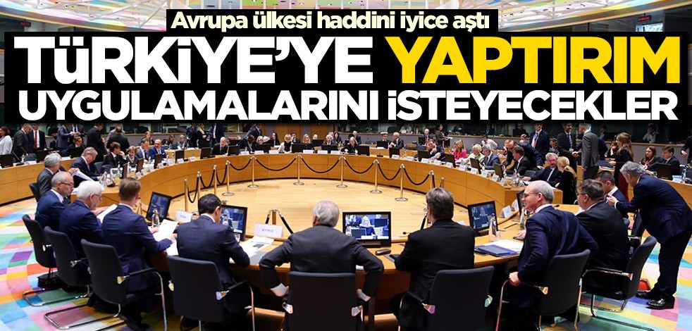 Yunanistan haddini iyice aştı! Türkiye'ye yaptırım uygulamalarını isteyecekler