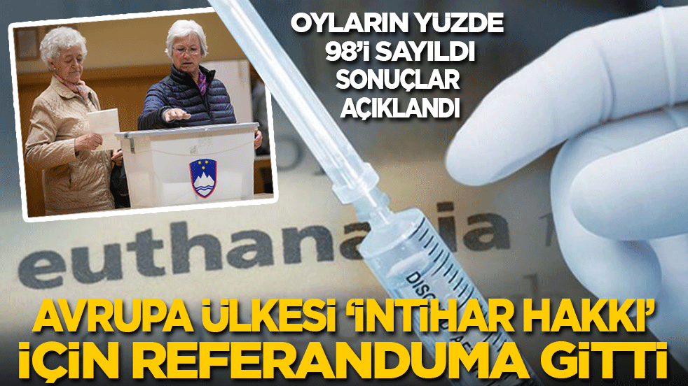 Avrupa ülkesi ‘intihar hakkı’ için referanduma gitti! Oyların yüzde 98’i sayıldı, sonuçlar açıklandı
