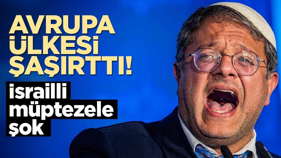 Avrupa ülkesi şaşırttı! İsrailli müptezele şok yaşattılar
