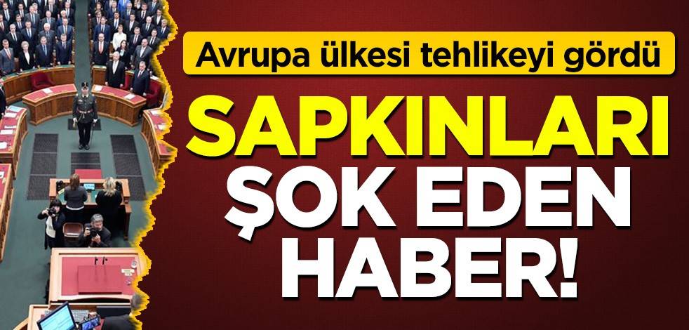 Avrupa ülkesi tehlikeyi gördü! Sapkınları şok eden haber