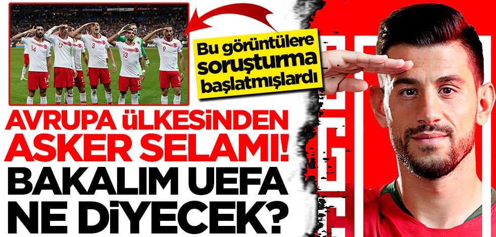 Avrupa ülkesinden asker selamı! Bakalım UEFA'ya ne diyecek?