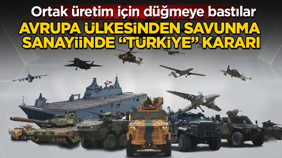 Avrupa ülkesinden savunma sanayiinde "Türkiye" kararı!Ortak üretim için düğmeye bastılar