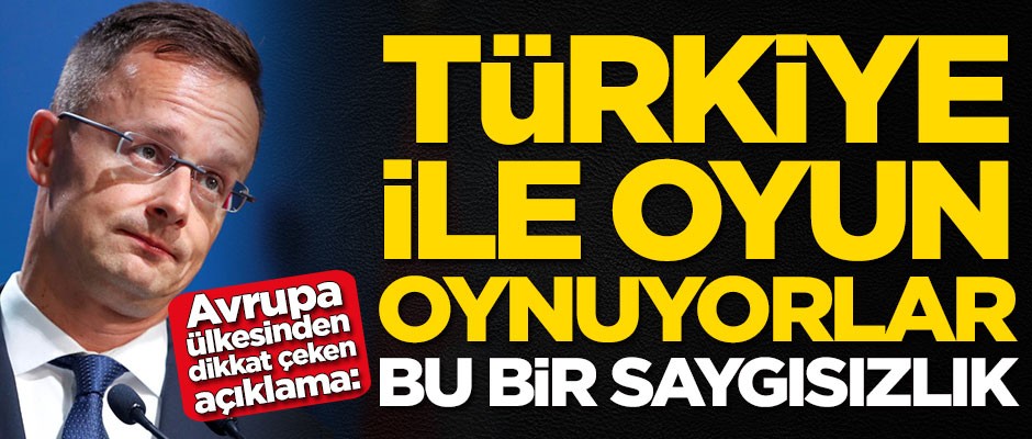 Avrupa ülkesinden Türkiye açıklaması: Oyun oynuyorlar