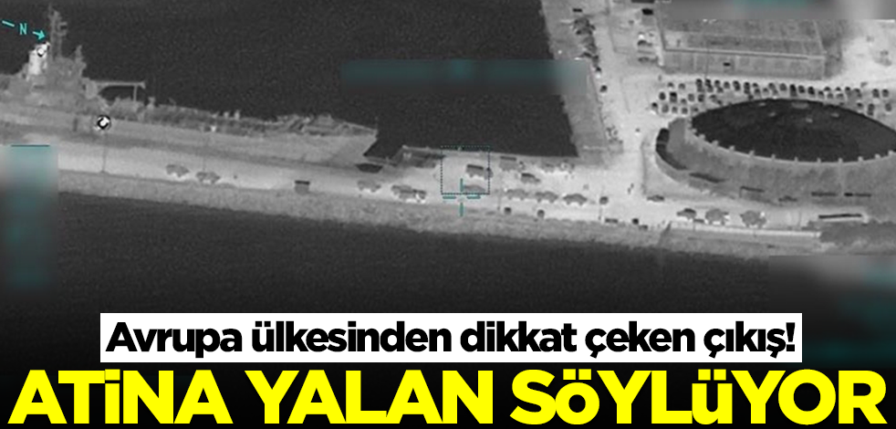 Avrupa ülkesinden Türkiye'ye destek veren çıkış! Atina yalan söylüyor