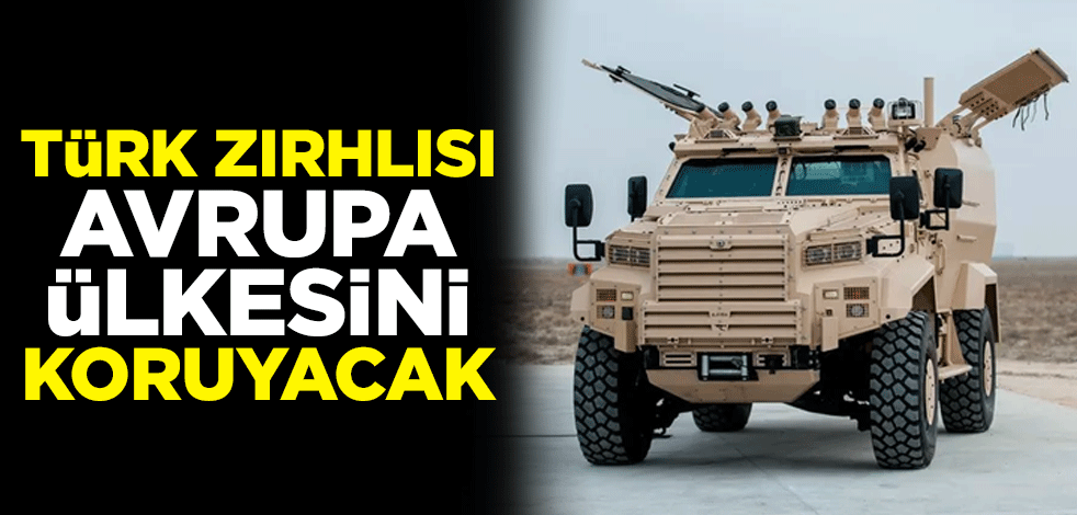 Avrupa ülkesinin savunması Türk zırhlısı Ejder Yalçın'a emanet