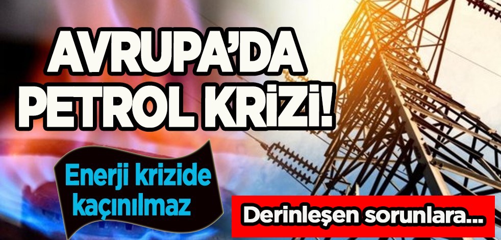 Avrupa’da benzin, zam, elektrik ve hayat pahalılığı: Cevabı merak ediliyor! İthalat 10 kattan fazla düştü