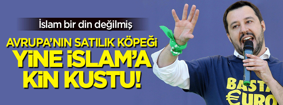 Avrupa'dan alçak hakaret: İslam bir din değildir