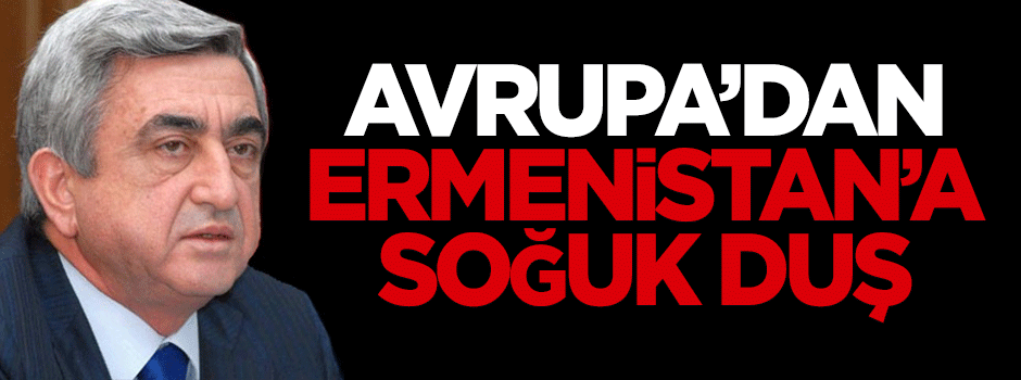 Avrupa'dan Ermenistan'a soğuk duş