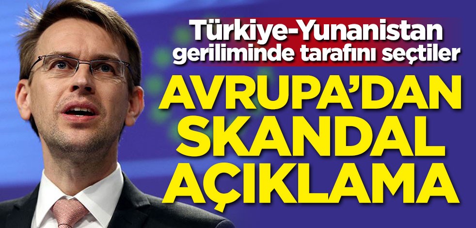 Avrupa'dan skandal açıklama: Yunanistan'ın yanındayız