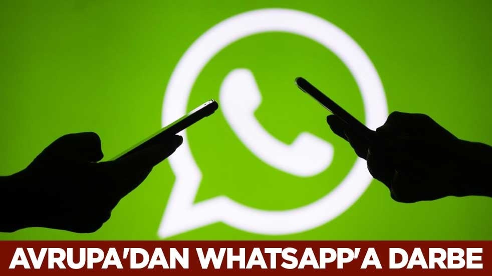 Avrupa'dan WhatsApp'a darbe