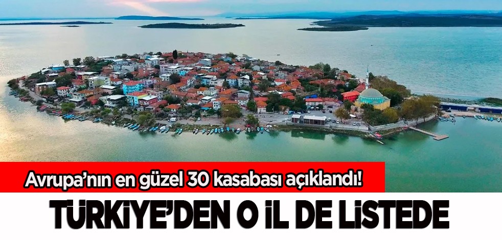  Avrupa'nın çok güzel 30 kasabası: Türkiye'den o il listede! O ülkenin insanları kentsel tasarımı konuştu
