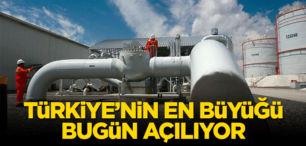 Avrupa'nın en büyük gaz deposu bugün açılıyor