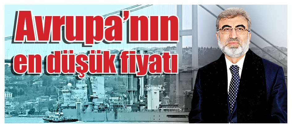 Avrupa’nın en düşük fiyatı